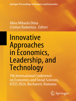 cover image of Innovative Approaches in Economics, Leadership, and Technology